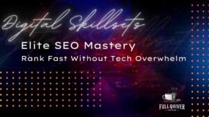 Digital Skillsets: Elite SEO Mastery Seminar Promotion
