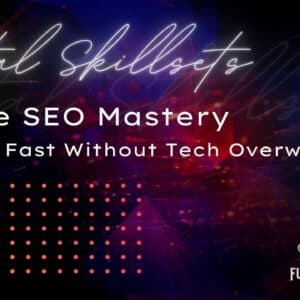Digital Skillsets: Elite SEO Mastery Seminar Promotion