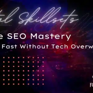 Digital Skillsets: Elite SEO Mastery Seminar Promotion